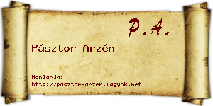 Pásztor Arzén névjegykártya